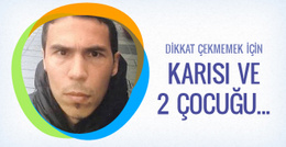 Teröristinin 2 çocuğu ve karısı dikkat çekmemek için...