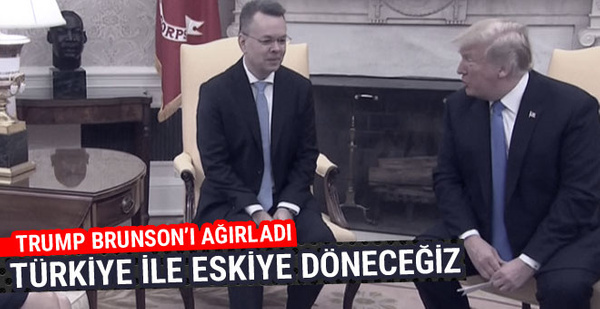 Trump, Rahip Brunson'ı Beyaz Saray'da ağırladı