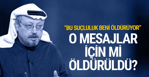 Cemal Kaşıkçı o mesajlar için mi öldürüldü?