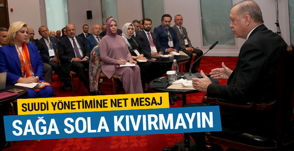 Cumhurbaşkanı Erdoğan: Hiç sağa sola kıvırmayın