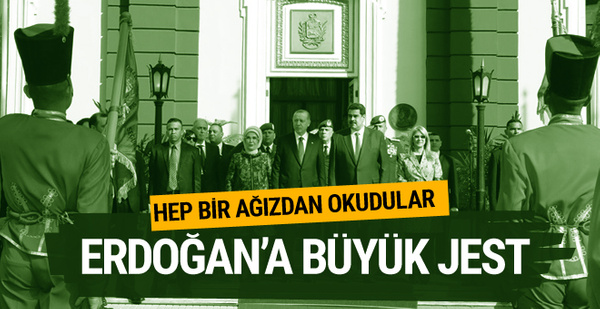 Cumhurbaşkanı Erdoğan'a Venezuela'da büyük jest