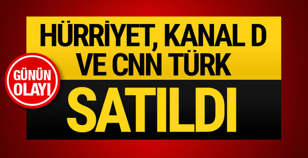 Doğan Medya Grubu satıldı! Kim aldı? Yılın bombası!..