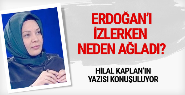 Erdoğan'ı izlerken gözyaşlarına boğuldu