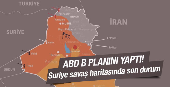 Suriye Savaş Haritası ABD'nin B Planı Masada!