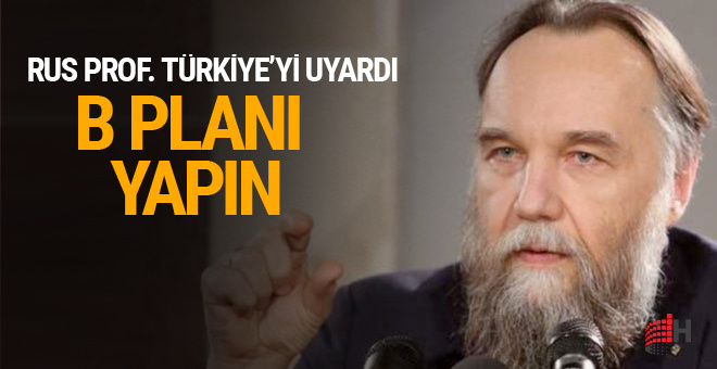 Putin'in beyni Rus Prof. Türkiye'yi uyardı: B planı yapın