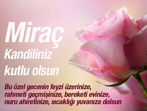 Mirac Kandili Mesajlari Resimli Kisa Tebrik Sozleri 2018 Yeni Internet Haber