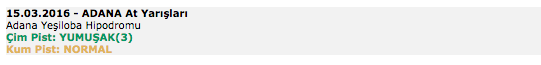 15 Mart 2016 Salı Adana at yarışı bülteni ve tahminleri