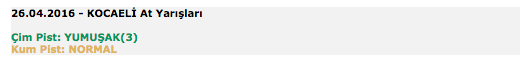 26 Nisan 2016 Pazartesi Kocaeli at yarışı bülteni ve tahminleri