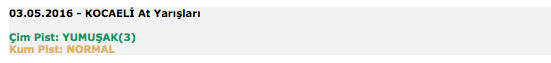 03 Mayıs 2016 Salı Kocaeli at yarışı bülteni ve tahminleri