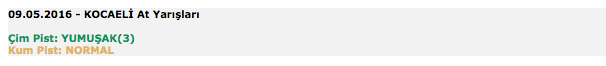 09 Mayıs 2016 Pazartesi Kocaeli at yarışı bülteni ve tahminleri