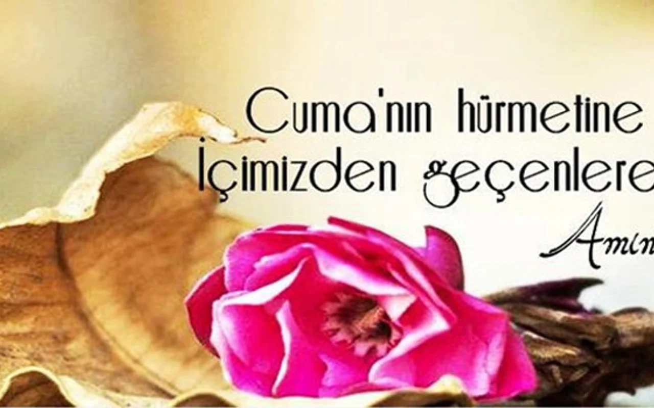 cuma mesajlari resimli guzel sozler