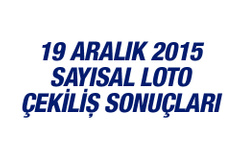 19 Aralık 2015 Sayısal Loto sonuçları