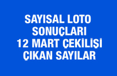 Sayısal Loto sonuçları 12 Mart çekilişi yine aynısı oldu