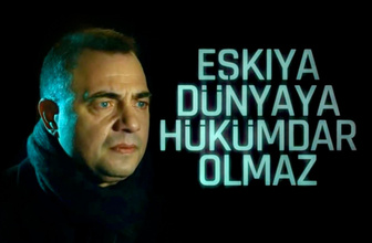 Eşkiya Dünyaya Hükümdar Olmaz 48. bölüm fragmanı!