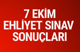 Ehliyet sonuçları 7 Ekim 2017 MEB ne zaman açıklanacak?