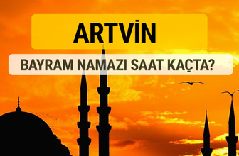 Artvin Kurban bayramı namazı saati - 2017