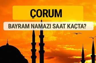 Çorum Kurban bayramı namazı saati - 2017