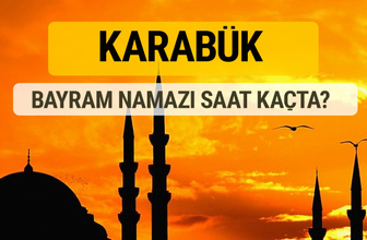 Karabük Kurban bayramı namazı saati - 2017