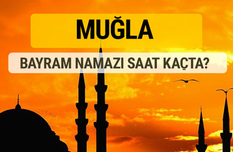 Muğla Kurban bayramı namazı saati - 2017