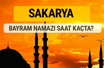 Sakarya Kurban bayramı namazı saati - 2017
