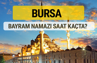 Bursa bayram namazı saat kaçta 2 rekat nasıl kılınır?