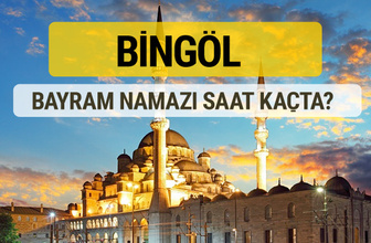 Bingöl bayram namazı saat kaçta 2 rekat nasıl kılınır?