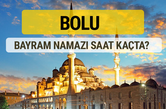 Bolu bayram namazı saat kaçta 2 rekat nasıl kılınır?