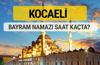 Kocaeli bayram namazı saat kaçta 2 rekat nasıl kılınır?