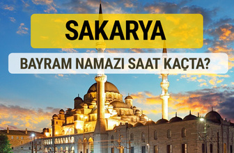 Sakarya bayram namazı saat kaçta 2 rekat nasıl kılınır?