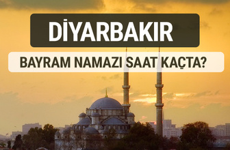 Diyarbakır bayram namazı saat kaçta 2017 ezan vakti