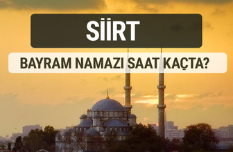 Siirt bayram namazı saat kaçta 2017 ezan vakti