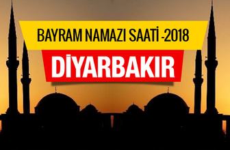 Diyarbakır bayram namazı saat kaçta 2018 diyanet listesi