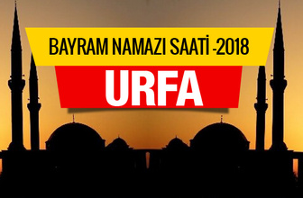 Urfa bayram namazını saat kaçta kılacak belli oldu