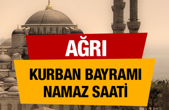 Ağrı bayram namazı saat kaçta (Diyanet bayram namazı saatleri)