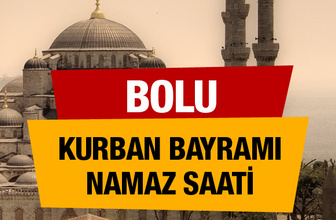 Bolu bayram namazı saat kaçta (Diyanet bayram namazı saatleri)
