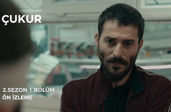 Çukur 2. sezon 1. bölüm ön izleme