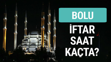 Bolu Icin Iftar Vakti Bolu Iftar Ve Sahur Vakitleri Ne Zaman Iste Bolu Imsakiye Onedio Com