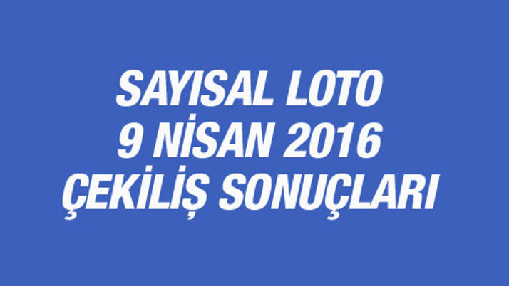 Sayısal Loto 09.04.2016 sonuçları MPİ çekilişinde...