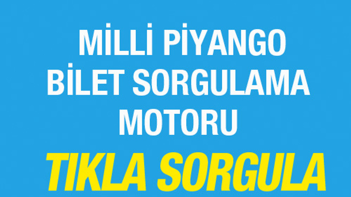 Milli Piyango bilet sorgulama 19 Mayıs özel çekilişi
