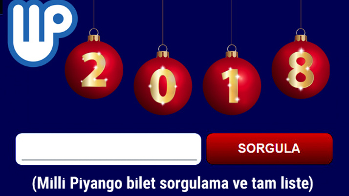 2018 Milli Piyango yılbaşı bileti sorgulama tam liste