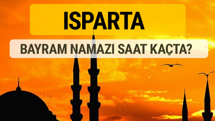 Isparta Kurban bayramı namazı saati - 2017