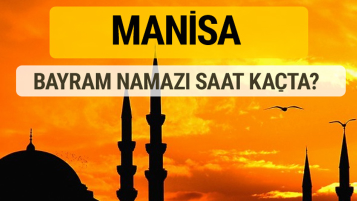 Manisa Kurban bayramı namazı saati - 2017
