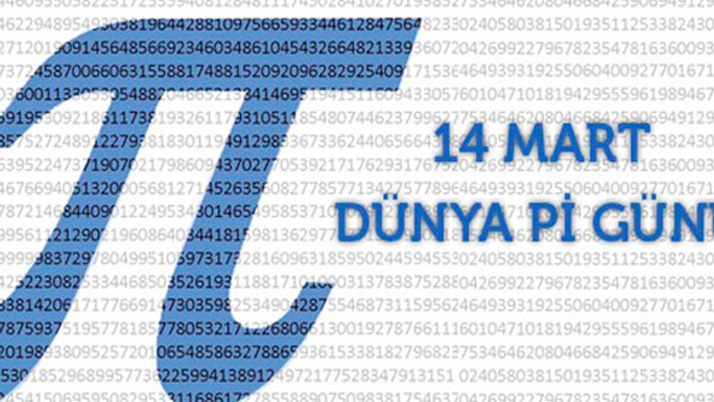 Pi Günü nedir neden kutlanır 14 Mart Pİ günü anlamı nedir?
