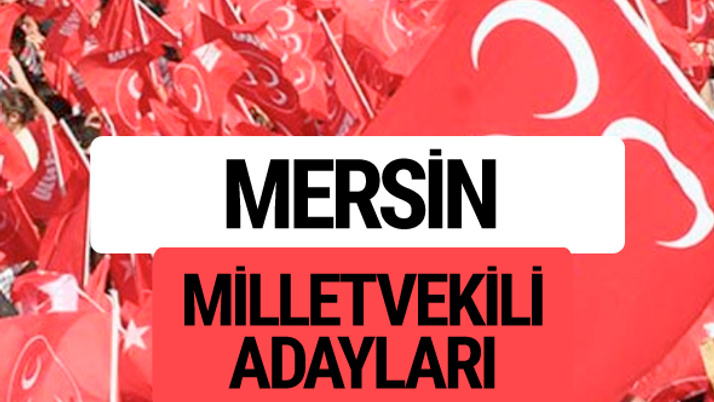 MHP Mersin milletvekili adayları 2018 YSK kesin listesi