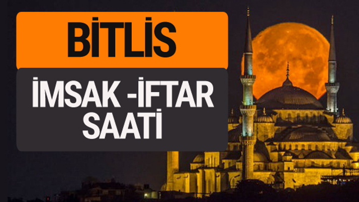 Bitlis imsak vakti iftar sahur saatleri -Sabah akşam ezanı kaçta?