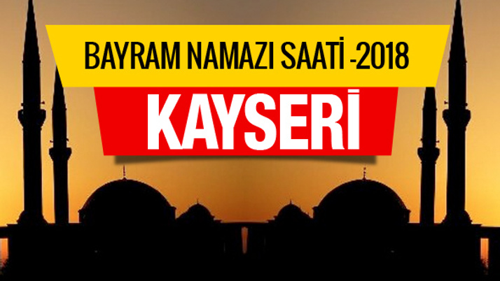 Kayseri Kurban bayramı namaz saatini diyanet duyurdu
