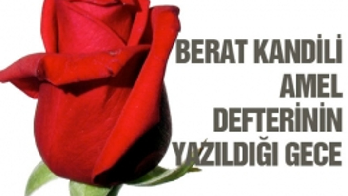 Berat nedir Berat Kandili ne zaman?
