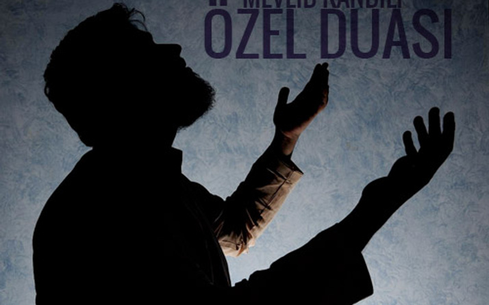 Mevlid Kandili okunacak dualar Nihat Hatipoğlu duası