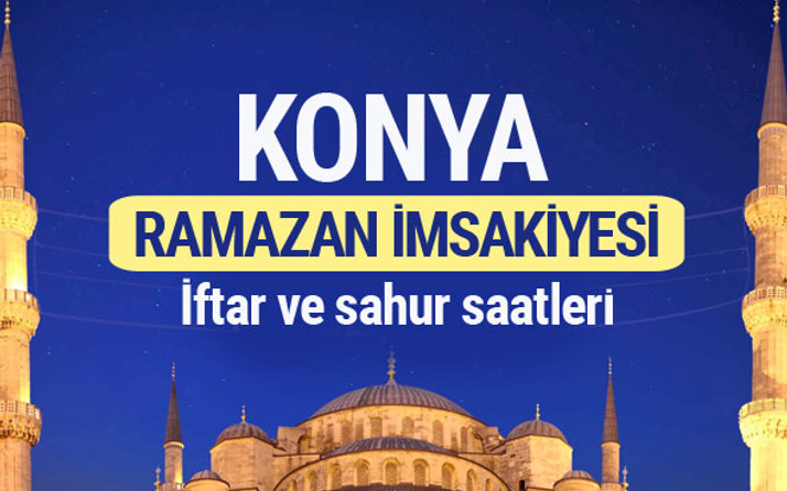 Konya Ramazan imsakiyesi 2017