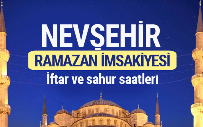 Nevşehir Ramazan imsakiyesi 2017